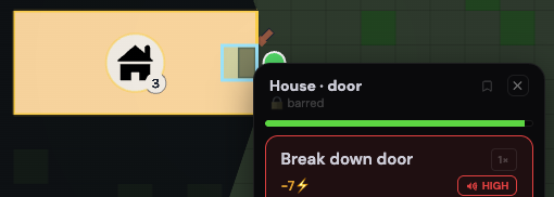 A barred door from the street. Somebody inside threw the bar. You can’t open it. You can break it, slowly, loudly, and everyone will hear