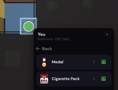 The bathroom’s finds: a medal and a pack of cigarettes, each with a take button
