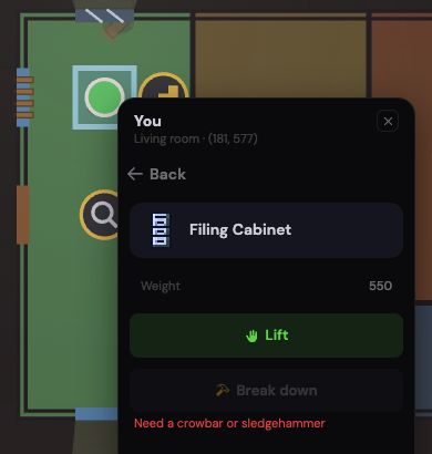 The filing cabinet’s sheet: Lift is green, Break down is greyed, and under it in red, Need a crowbar or sledgehammer